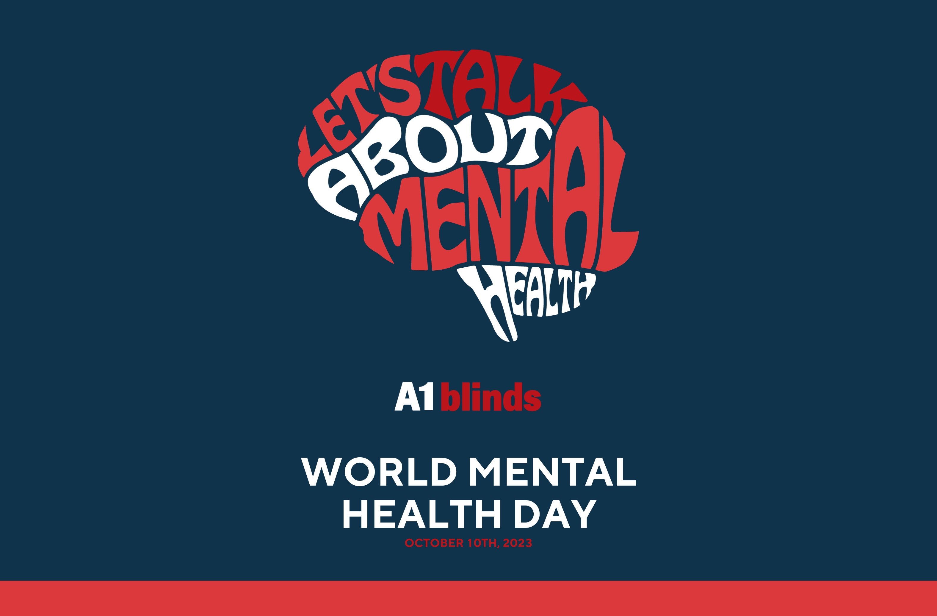 Letting the Light In: A1 Blinds Supports World Mental Health Day!